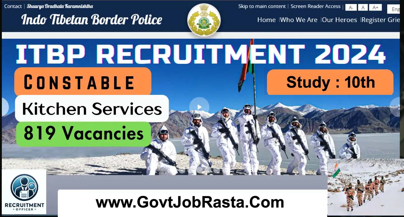 ITBP Constable (Kitchen Services) Online Form {819 Posts}