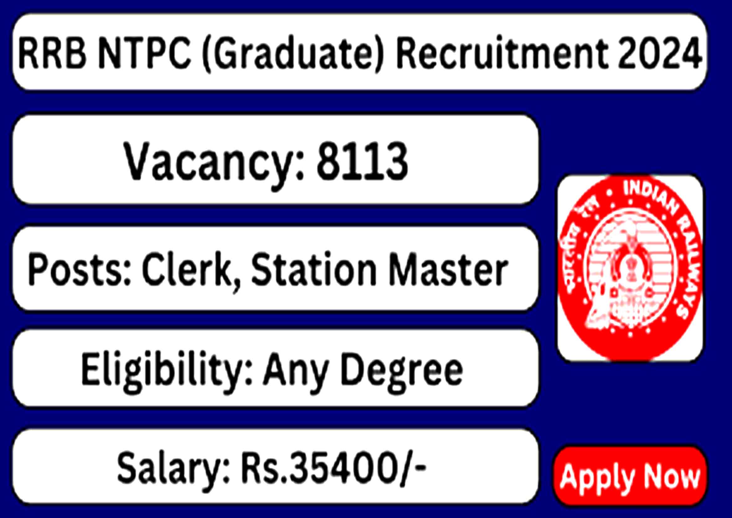 RRB NTPC (Graduate Level) 8113 Vacancy Online Form