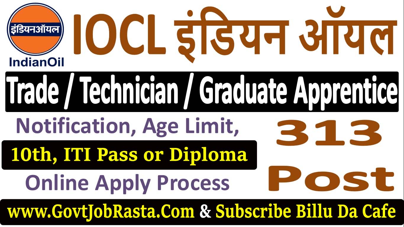 IOCL 313 Apprentice 2025 Vacancy Online Form