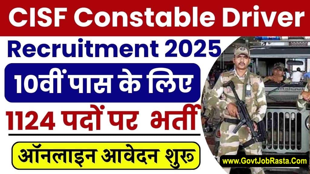 CISF 1124 Constable (Driver) Vacancy Online Form