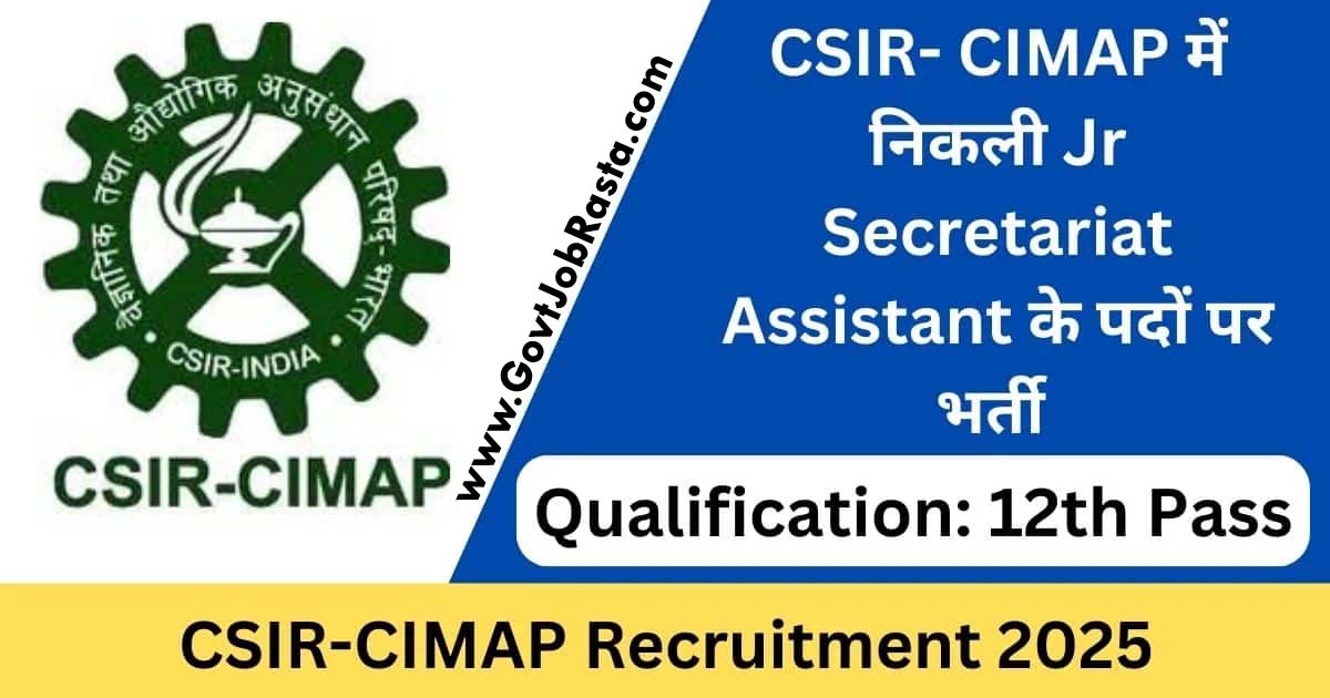 CSIR-CIMAP Jr Secretariat Assistant Online Form 2025