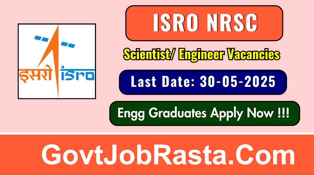 ISRO-NRSC 31 Scientist / Engineer Online Form 2025