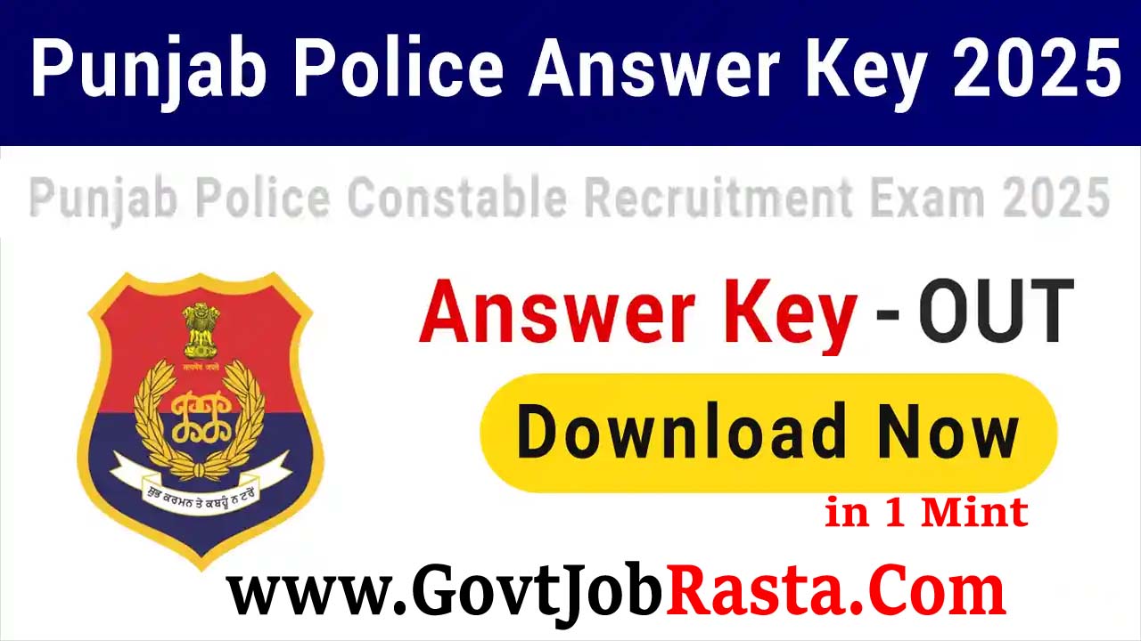 Punjab Police 1746 Constable Vacancy Answer Key 2025
