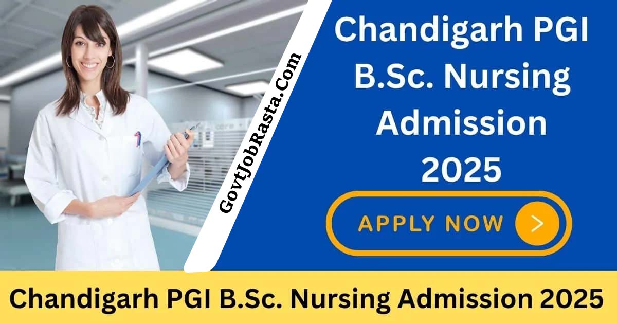 Chandigarh PGI B.Sc. Nursing Admission Form 2025
