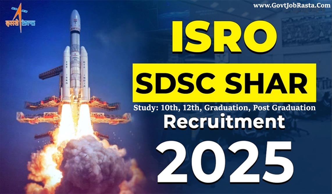 ISRO SDSC SHAR Recruitment 2025