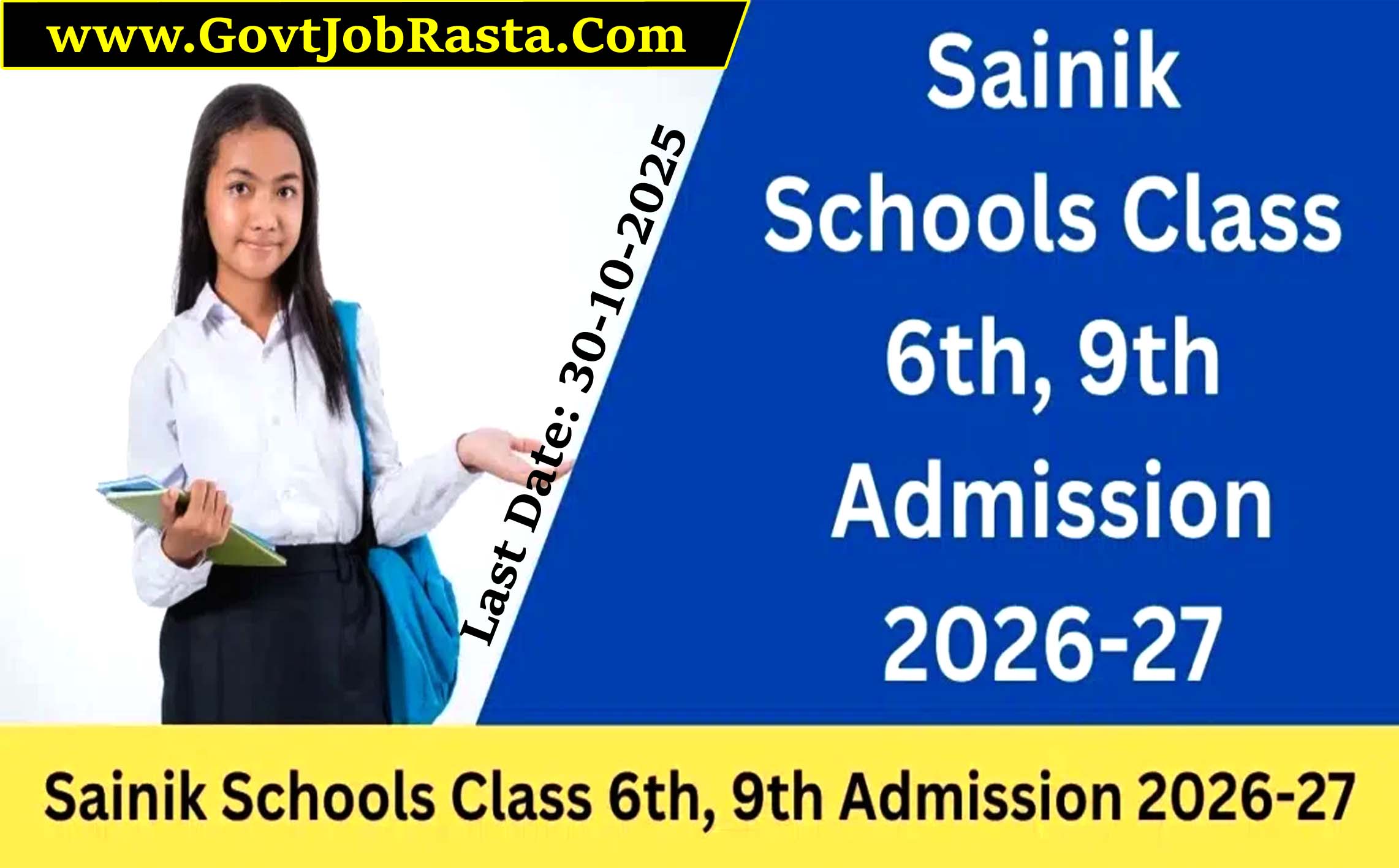 Sainik Schools Class 6th, 9th Admission Form 2025