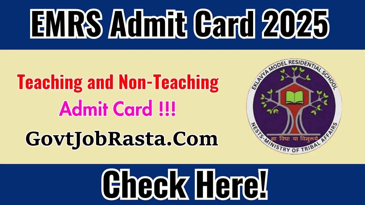 EMRS  7267 Teaching and Non-Teaching Admit Card 2025