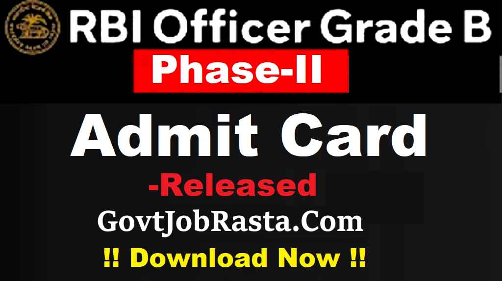 RBI Grade B Officer Phase-II Admit Card 2025