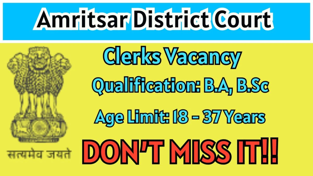 Amritsar Court 60 Clerk Vacancy Offline Form 