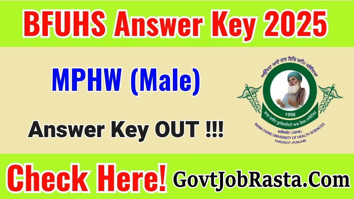 BFUHS 270 Posts MPHW (Male) Answer Key
