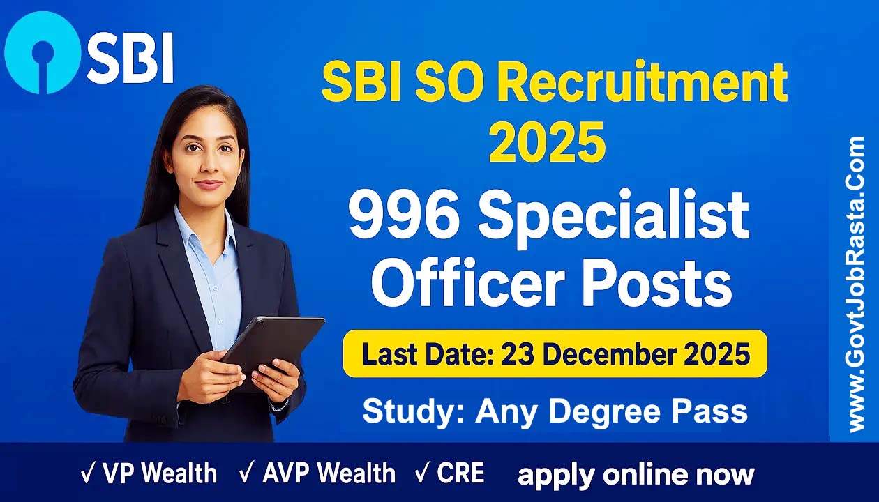 SBI SO Recruitment 2025 Apply Online for 996 Posts