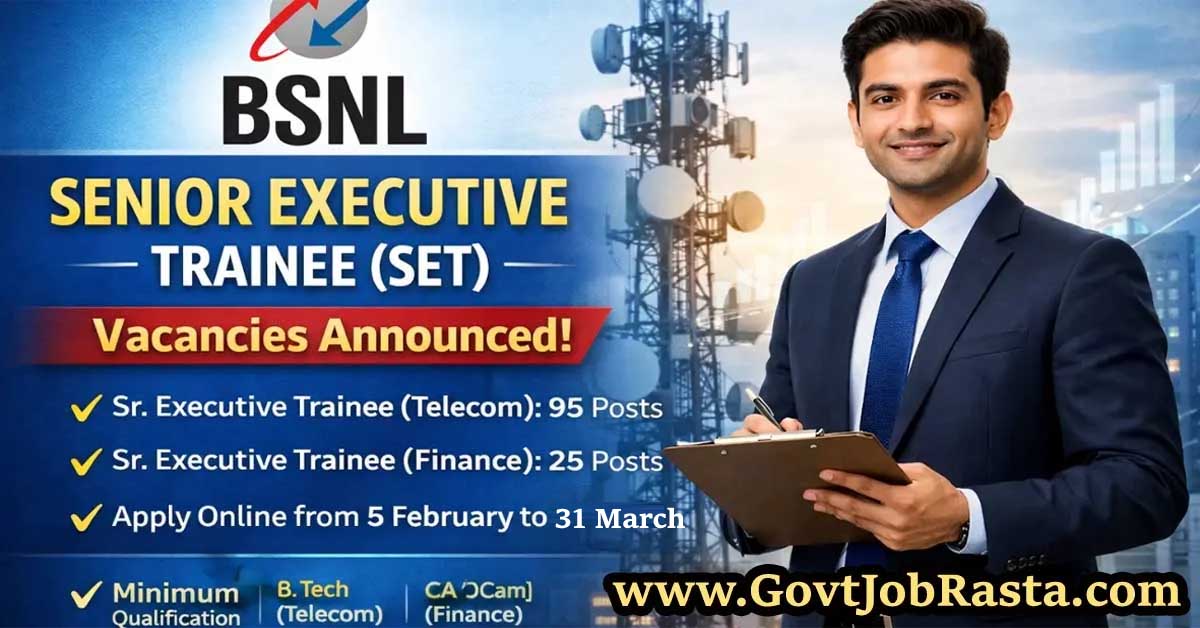 BSNL SET Recruitment 2026 Apply Online for 120 Senior Executive Trainee Posts: