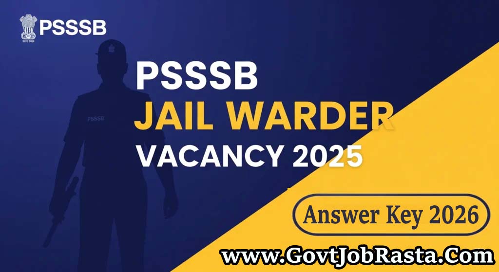 PSSSB 500 Warder, Matron, AS Vacancy Answer Key 2026