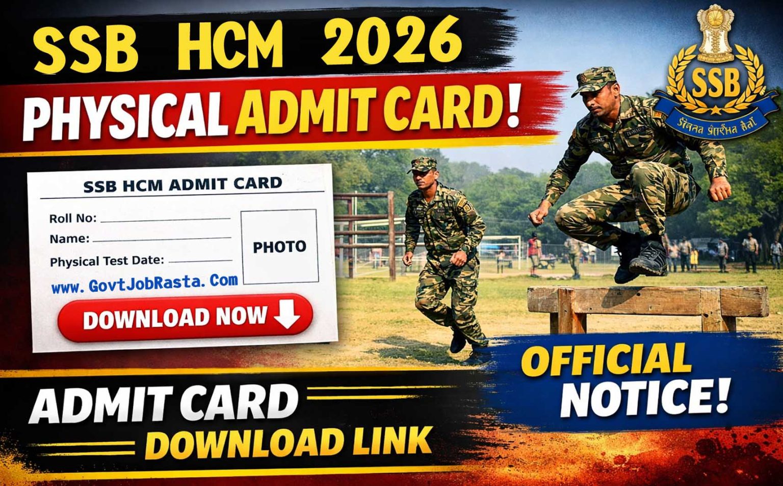 SSB HCM Physical Admit Card 2026 OUT - Download Hall Ticket for PET/PST