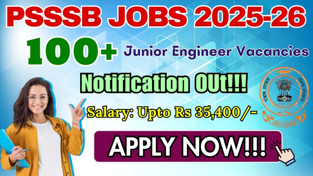 PSSSB Junior Engineer Recruitment 2025-26 - Apply Online for 157 Posts