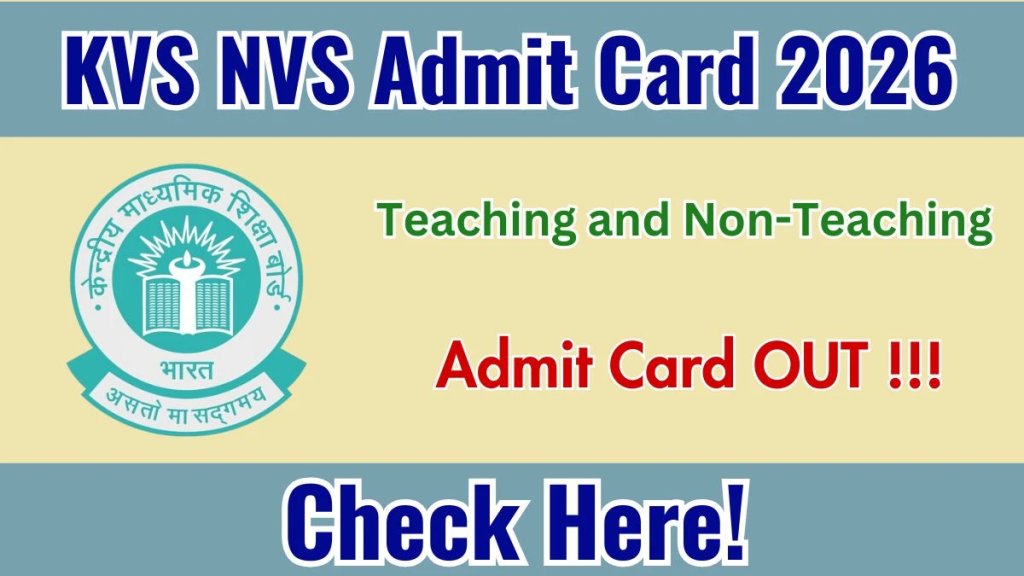 KVS NVS Admit Card 2026 OUT - Download Here