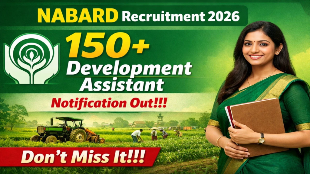 NABARD Development Assistant Recruitment 2026 (Short Notice) - Apply Online for 162 Posts