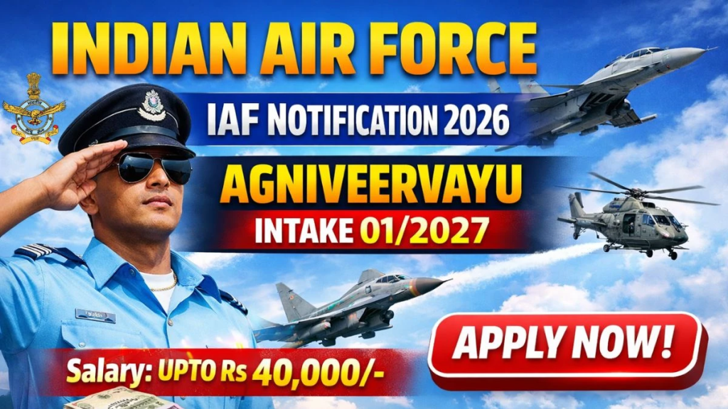 Air Force Agniveer Vayu Recruitment 2026 for Intake 01/2027