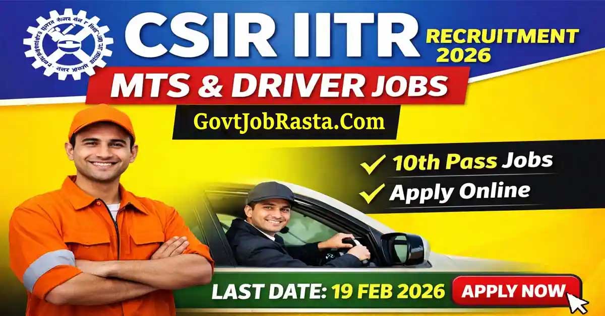 Lucknow CSIR-IITR Driver, MTS Online Form 2026