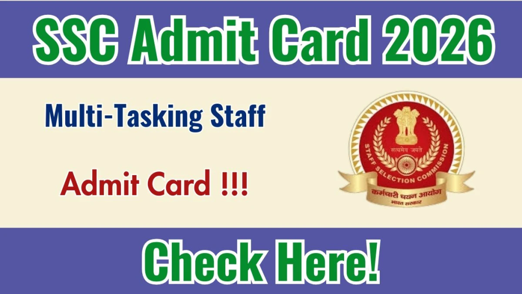 SSC MTS Hall Ticket 2026 – Download Admit Card & Check Exam Date
